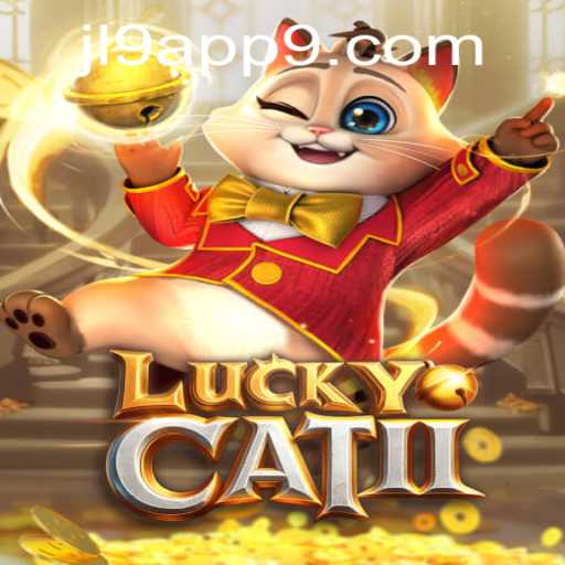 The Exciting World of LuckyCatII and Jl9 App